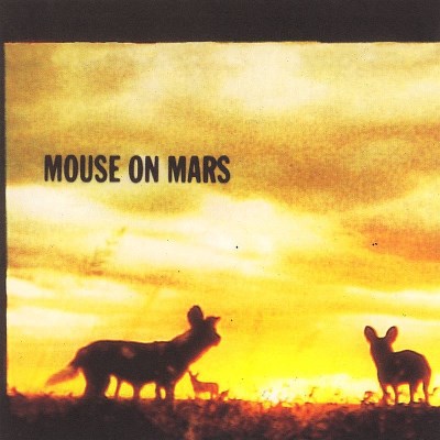 MOUSE ON MARS/GLAM